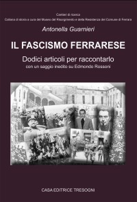 Il Fascismo ferrarese